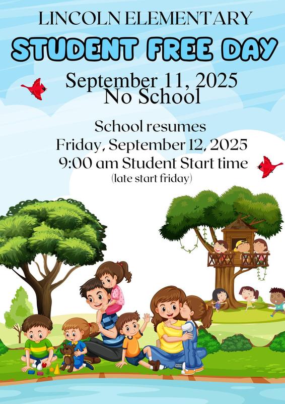 Student Free Day: No School 9.11.25