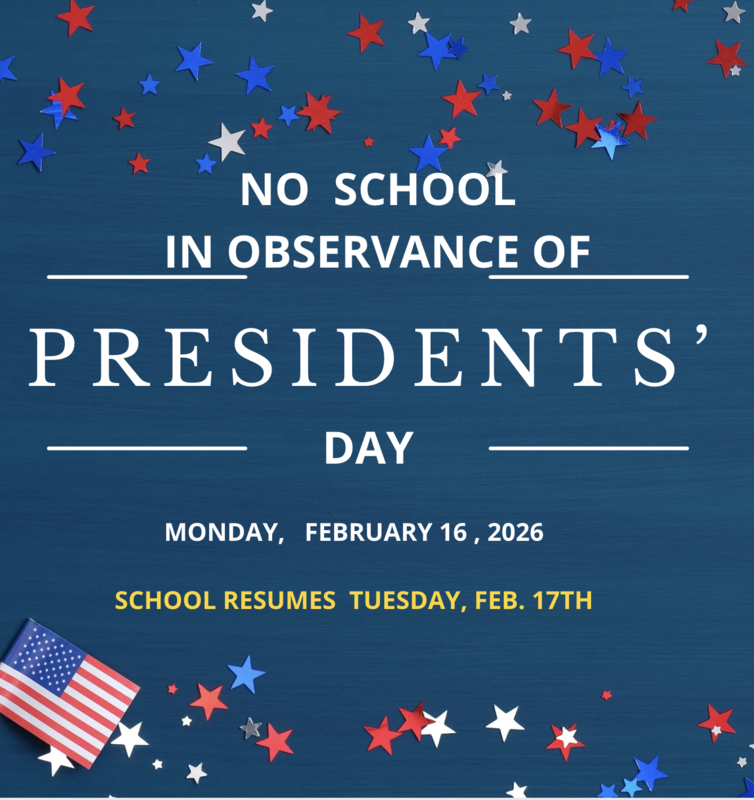 President's Day Observed. No school Feb 16th. Class resumes Feb 17th