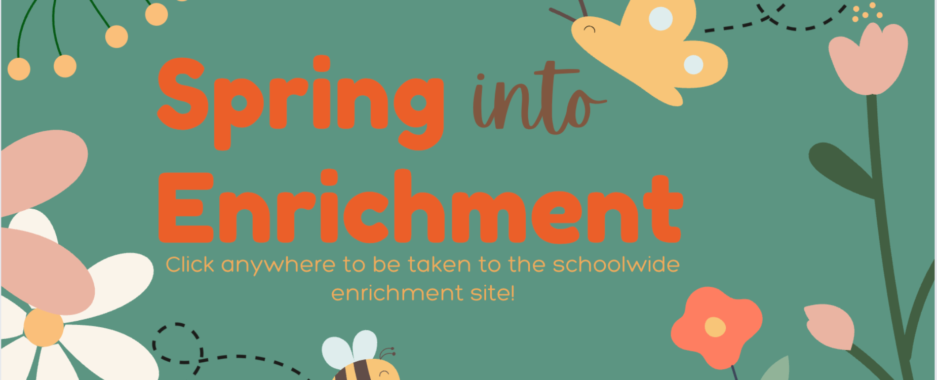 Spring into Enrichment