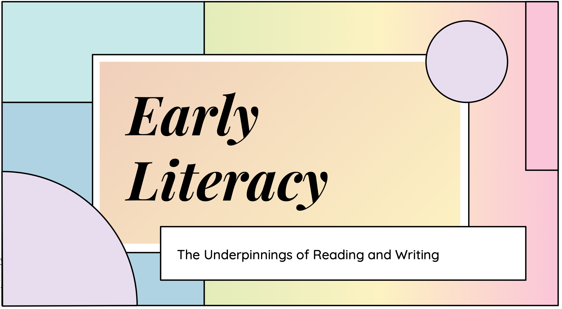 Early Literacy