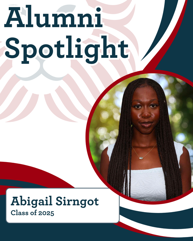 Alumni Spotlight, Abigail Sirngot, Class of 2025. Abigail smiles at the camera in front of an outdoor backdrop