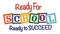 Ready for School! Ready to Succeed graphic