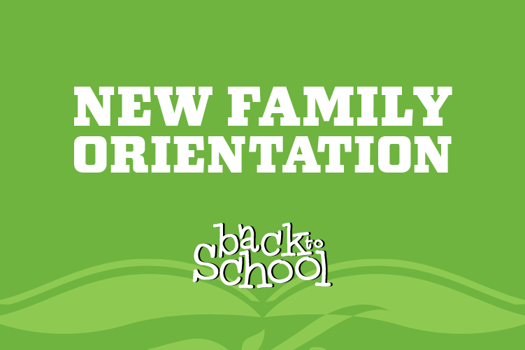 New Family Orientation