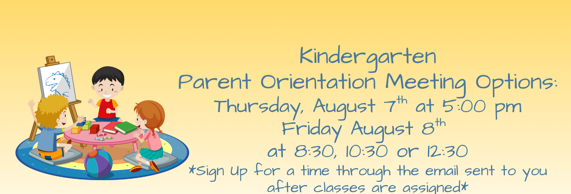 kinder orientation