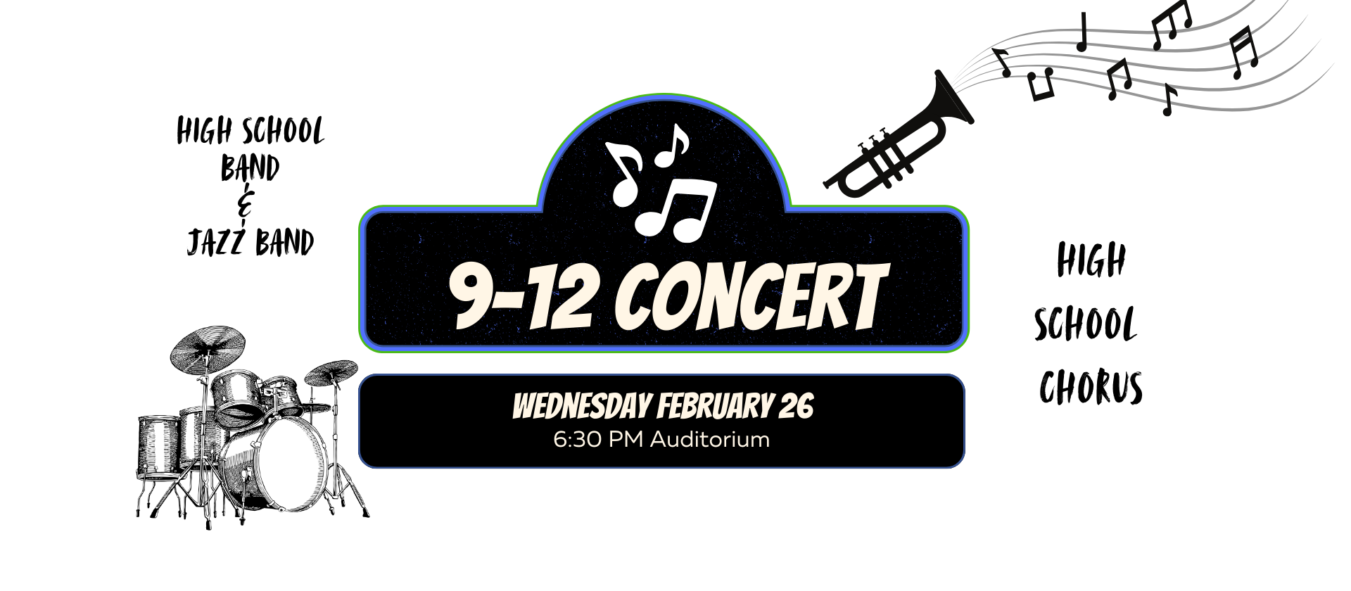9-12 Concert 2/26/2026 @ 6:30