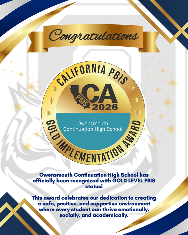 Owensmouth PBIS Gold Level Recognition Flier