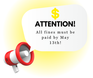 all fines must be paid by May 13th