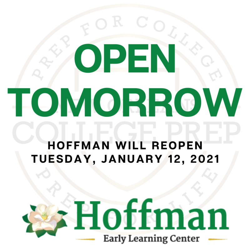 Hoffman Early Learning Center will reopen tomorrow -- Tuesday, January 12, 2021. Featured Photo