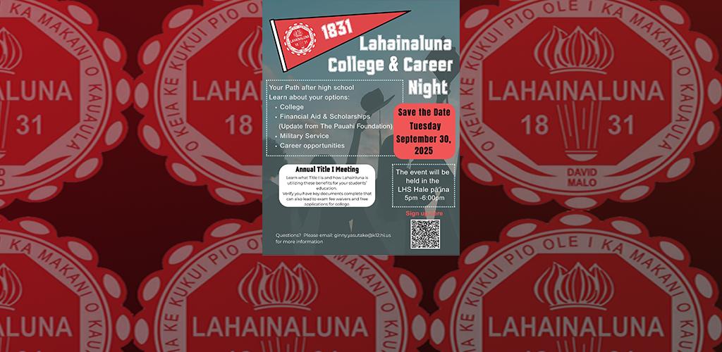 Lahainaluna High School College and Career Night Information Flyer