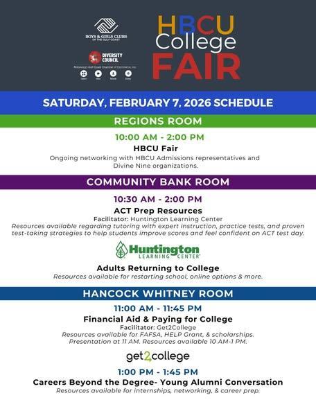 Introducing the schedule for this Saturday's HBCU College Fair presented by Boys & Girls Clubs of the Gulf Coast & Mississippi Gulf Coast Chamber of Commerce Diversity Council!