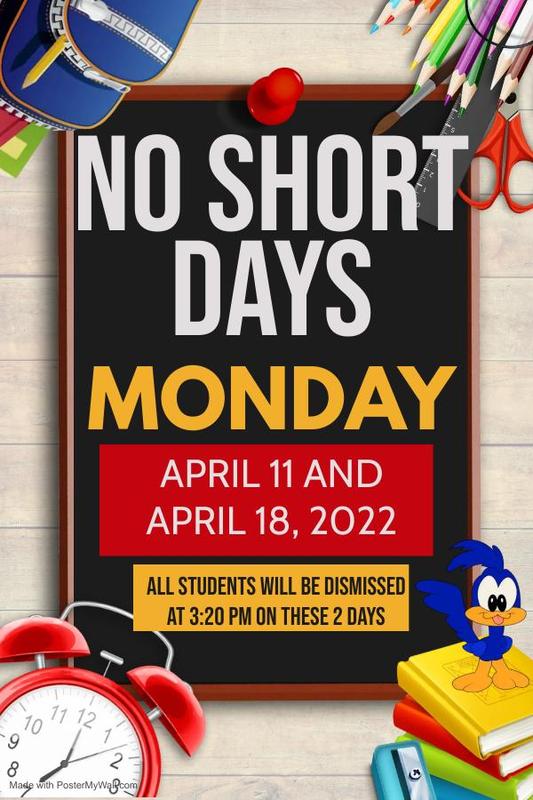 No Early Dismissal Monday 4/11 and 4/18 Featured Photo
