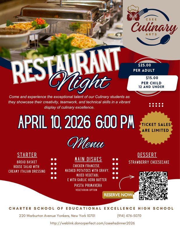 CSEE CULINARY ARTS PRESENTS - RESTAURANT NIGHT APRIL 10TH!