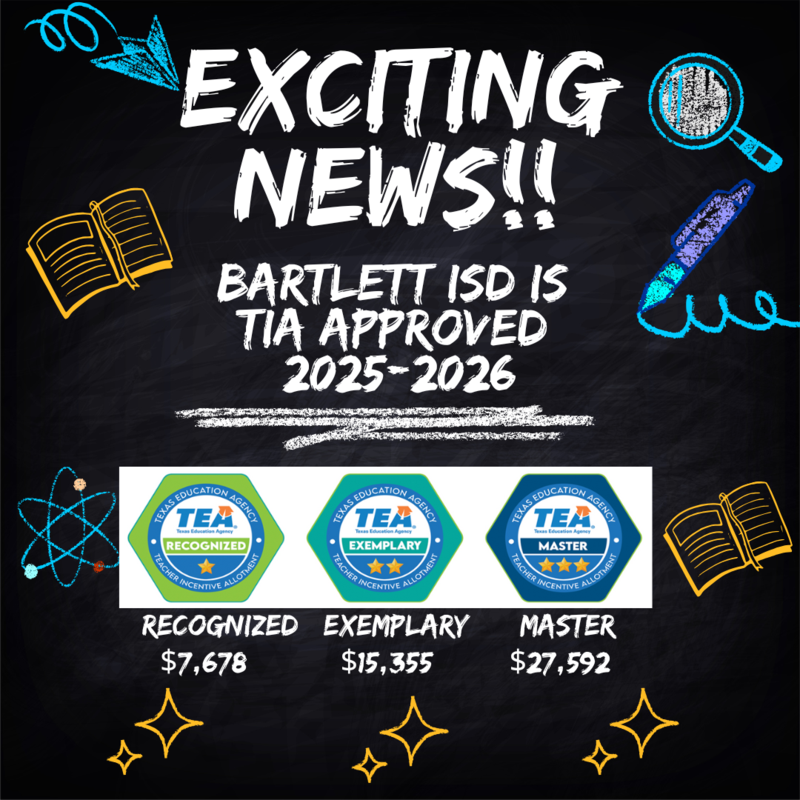 Announcement of Bartlett ISD's TIA approval for the 2025-2026 school year with logos and icons.