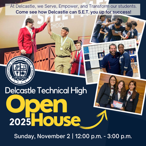 Delcastle Open House November 2 New Castle County high school choice application arts cte leadership community service