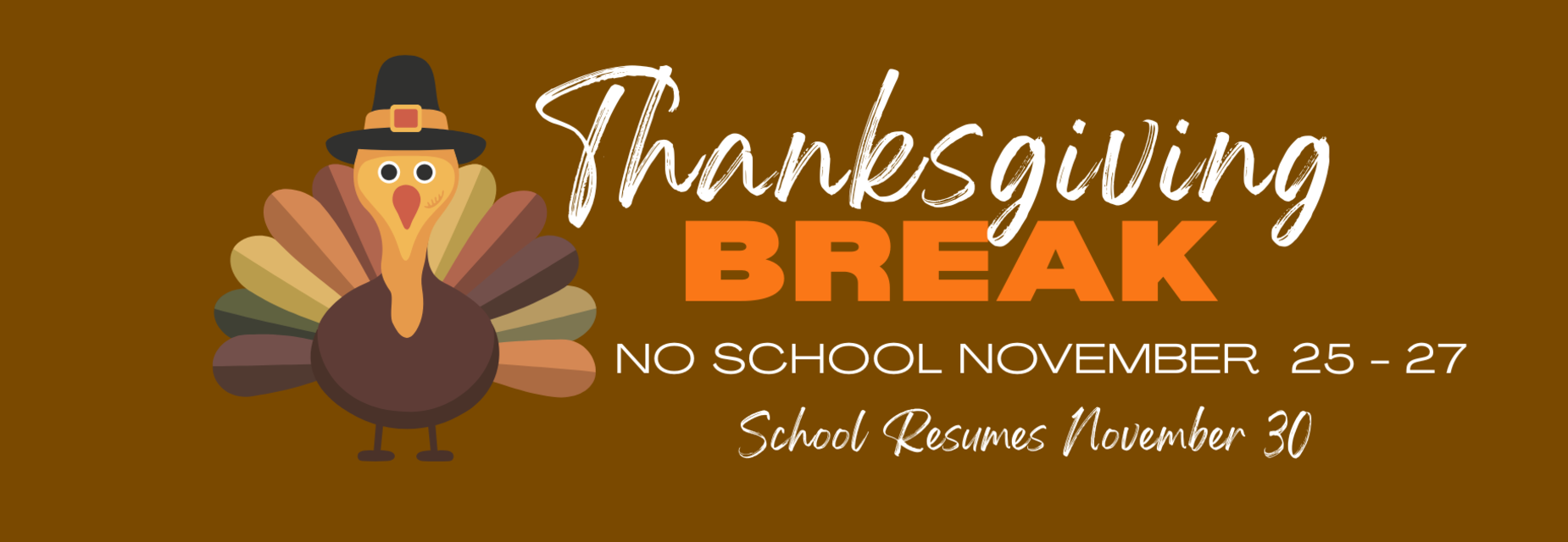 Thanksgiving Break