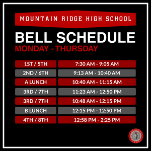 Mon - Thur Bell Schedule for MRHS