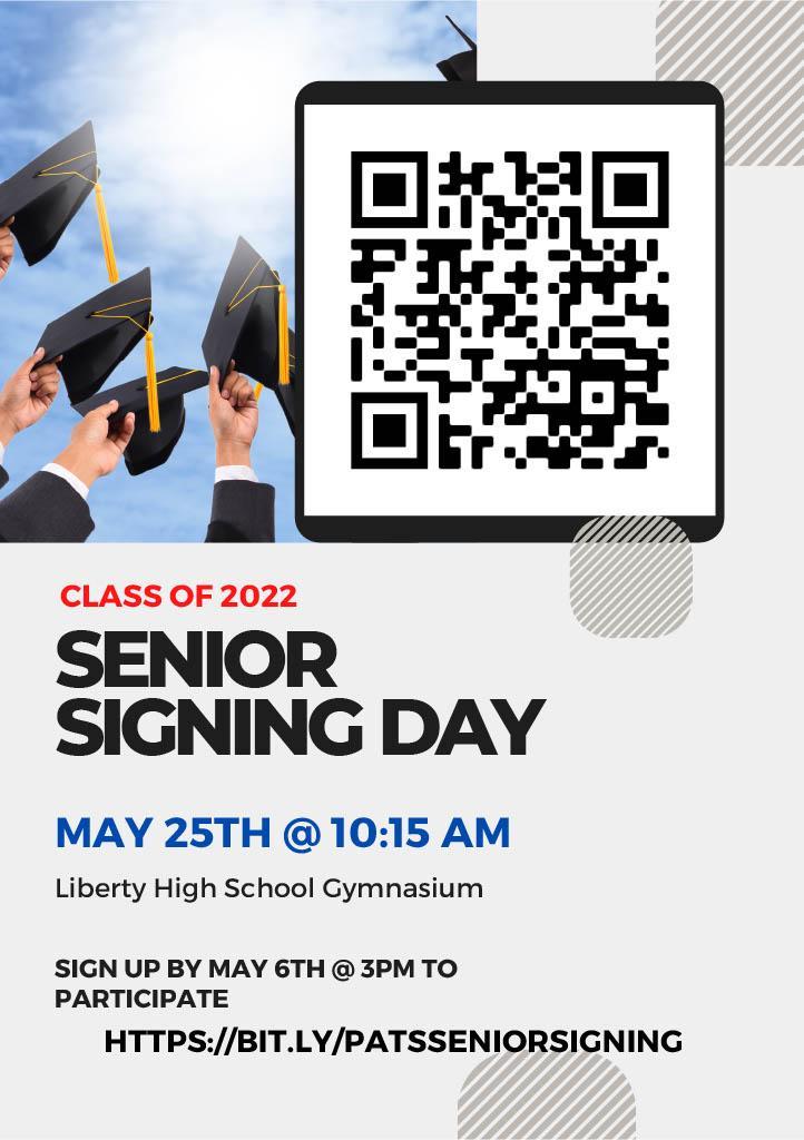 Class of 2022 Senior Signing Flyer Liberty High School