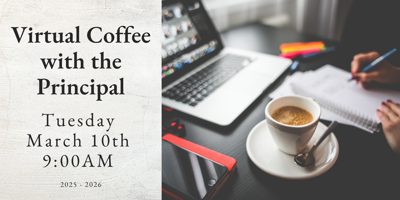 Coffee with the principal flyer with detailed info
