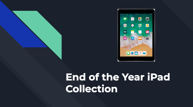 iPad - End of Year Collection Information Featured Photo