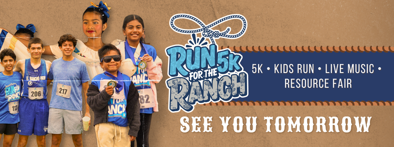 Run for the Ranch banner with students, 5K, Kids Run, live music, and resource fair.