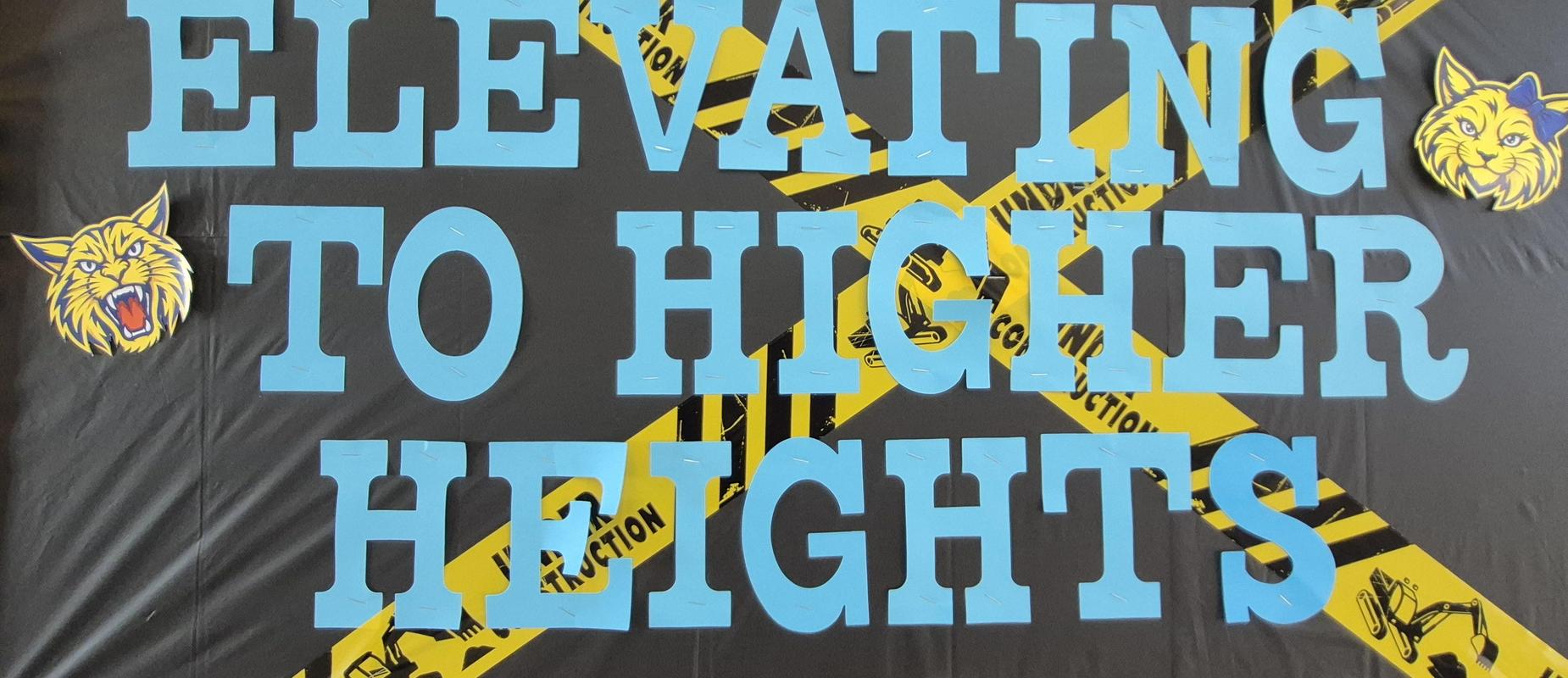 Bold text reading 'ELEVATING TO HIGHER HEIGHTS' with a caution tape background.