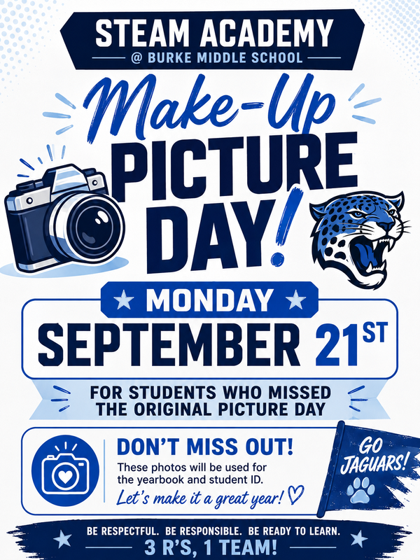 Make-Up Picture Day for STEAM is scheduled for Monday, September 21st and is available for all students who missed the original Picture Day.