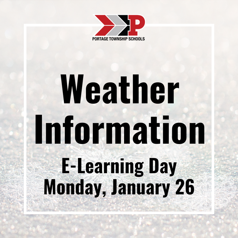 Graphic  stating Weather Information E-Learning Day Monday, January 26