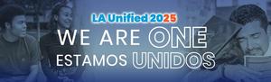 LAUSD We Are One banner
