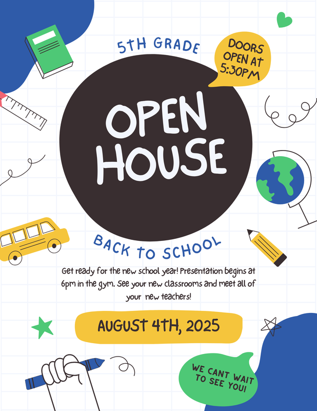 5th Grade Open House Informational