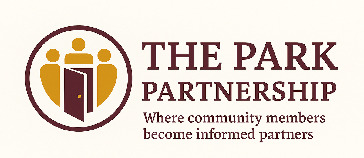 The Park Partnership: Where community leaders become informed partners.