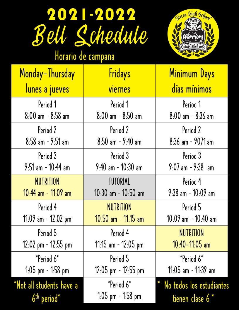 Bell Schedule About Us Sierra High School