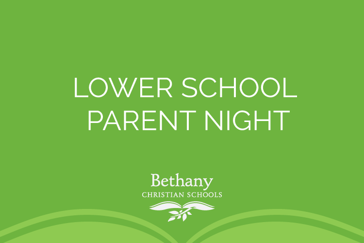 Lower School Parent Night