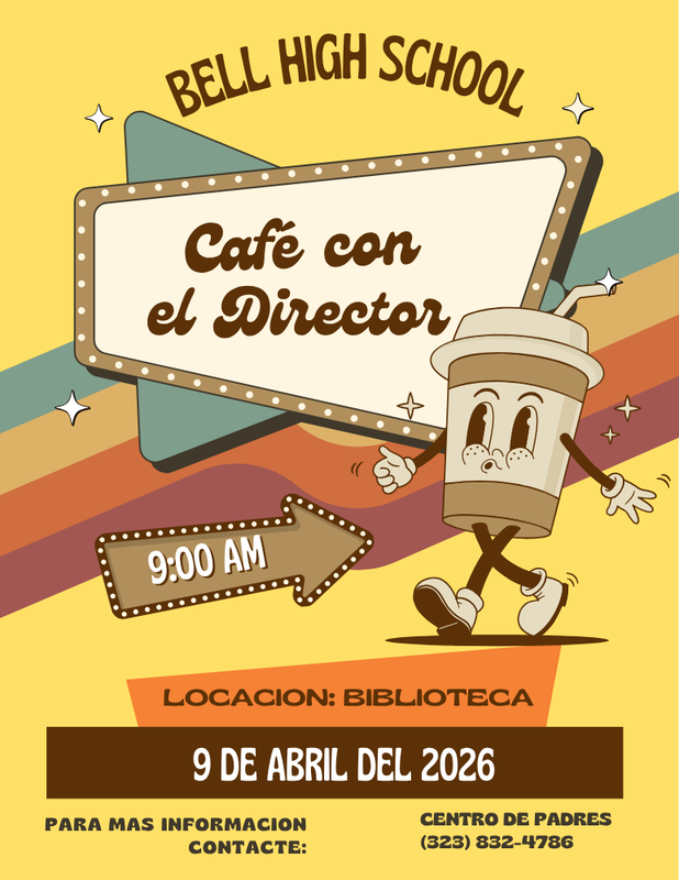 Café con el Director (4.9.2026 @ 9am)