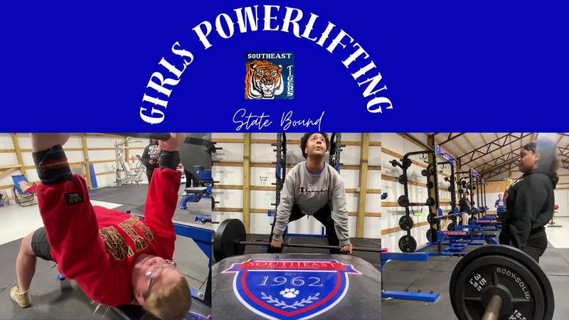 Southeast High School Girls Powerlifting State Bound