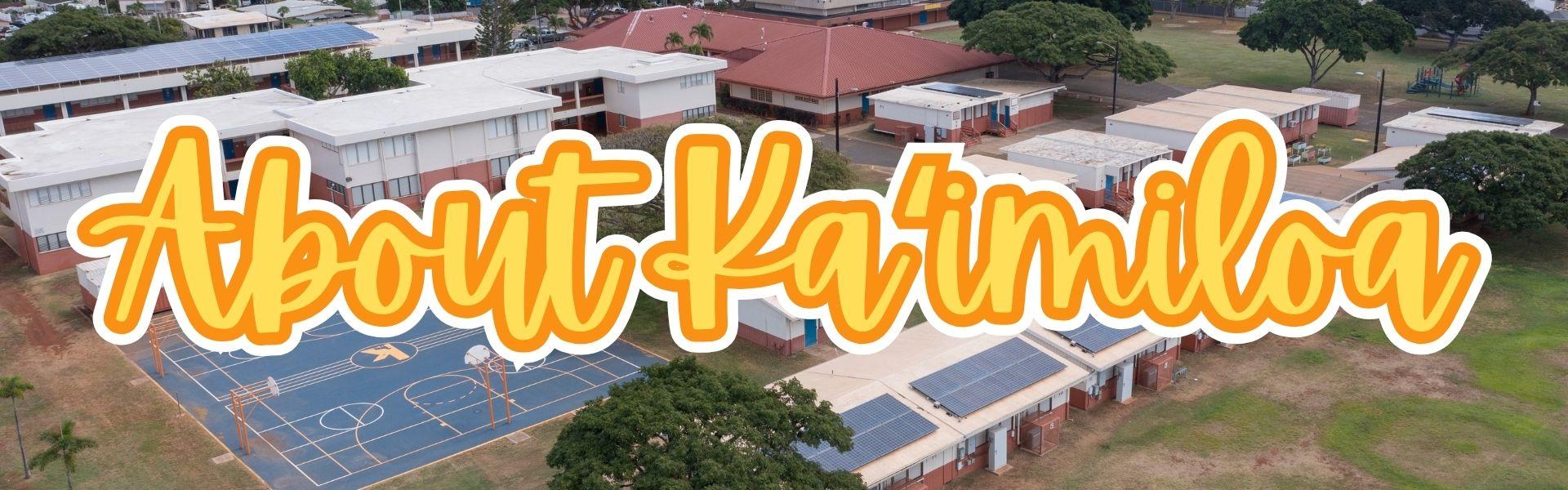 About Kaimiloa Banner