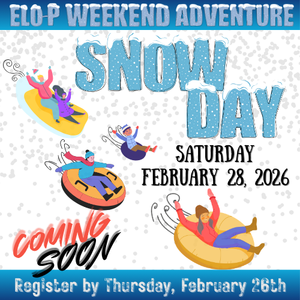 Snow Day coming soon on Saturday, February 28, 2026. Register no later than Thursday, February 26th.