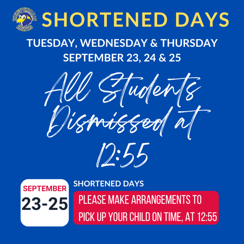 9/23, 9/24, 9/25 All Shortened Days