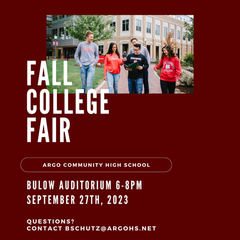 Argo Fall College Fair Argo Community High School