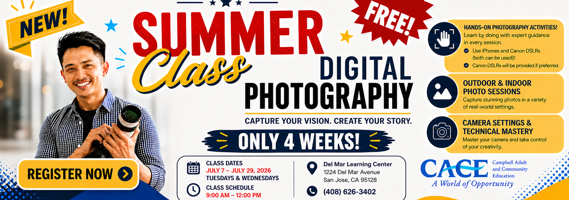 Register now for the summer class! Digital photography!