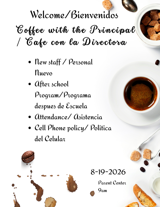 Coffee with the principal 8.19.26