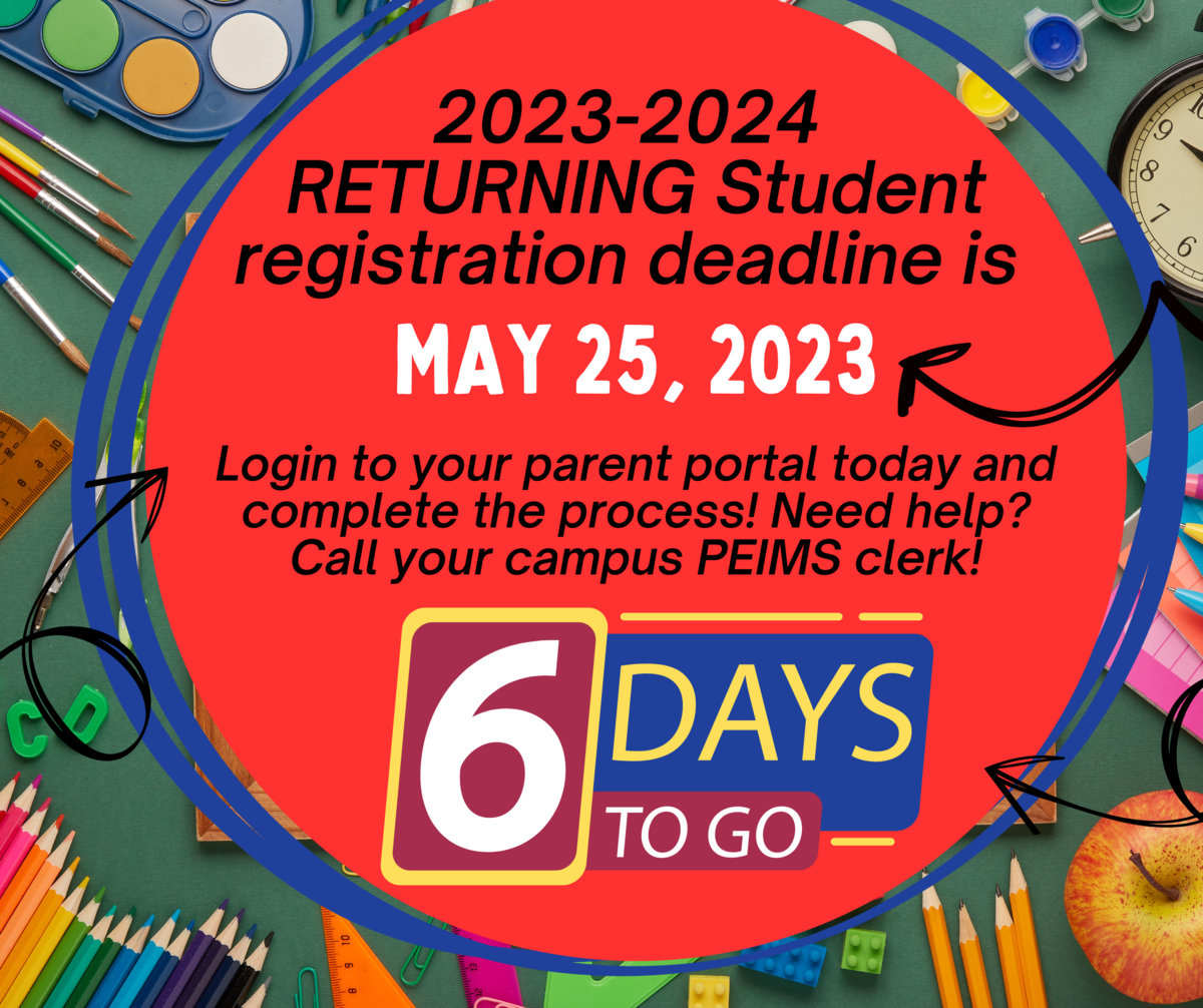 6 Days Left For Returning Student Registration Alkek Elementary School