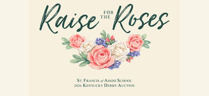 Raise for the Roses with flowers