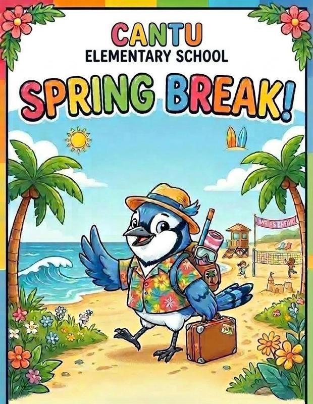 Spring Break - March 16-20