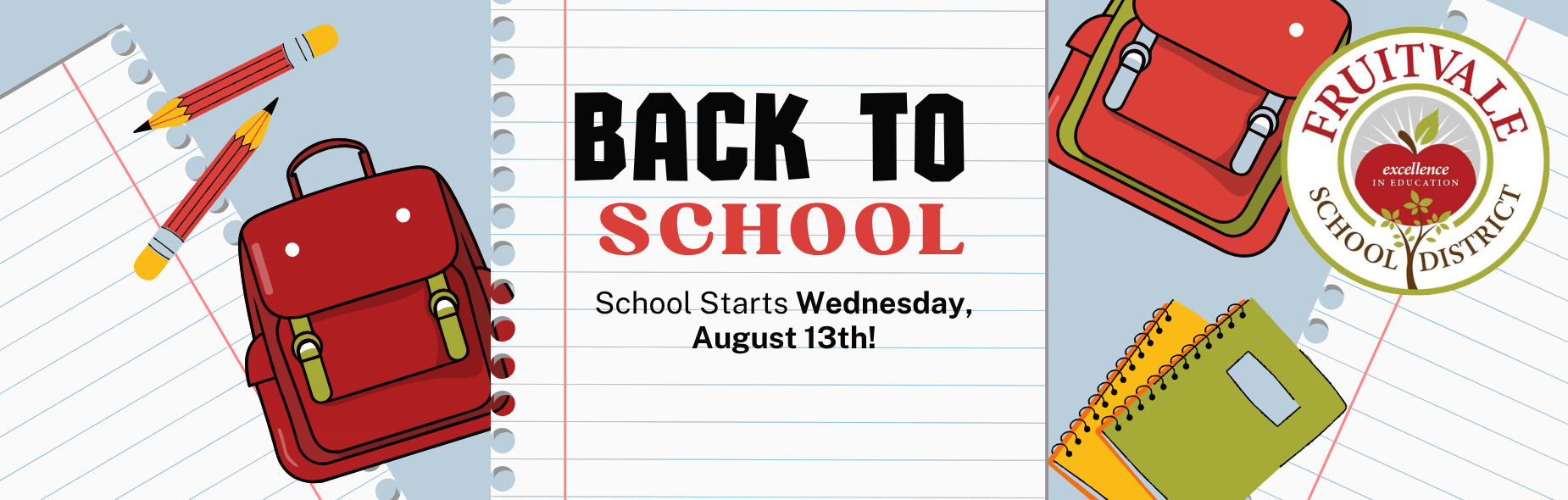 Back to School! School begin's on Wednesday August 13th!
