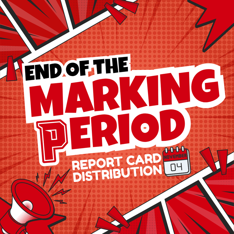 End of the Marking Period