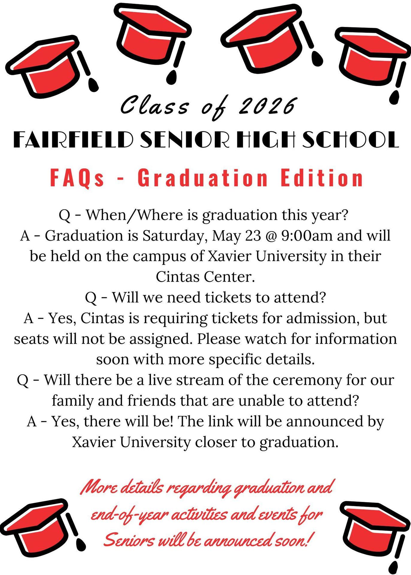 Frequently Asked Questions about graduation for the class of 2026.