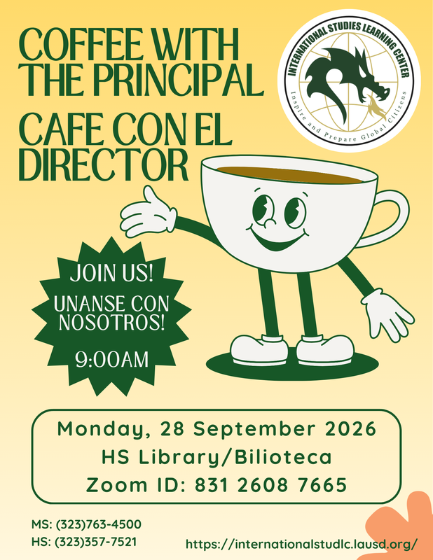 Coffee with the Principal/ Cafe con el director