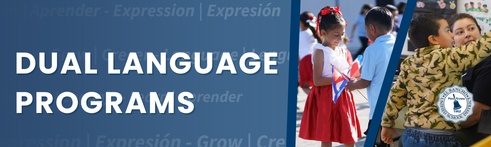 Banner Titled Dual Language Programs featuring students dancing and child and teacher interacting in a classroom