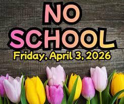 No School- April 3rd Featured Photo