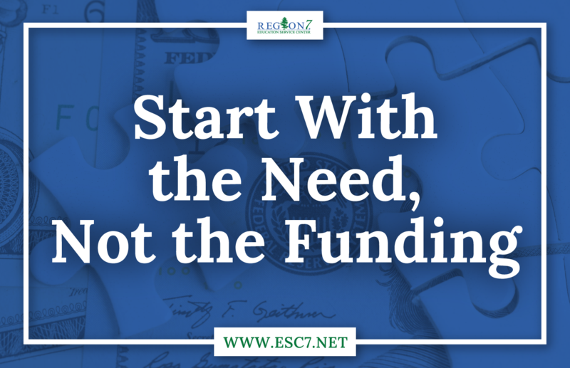 Start With the Need, Not the Funding